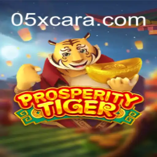 Discover the Thrilling World of ProsperityTiger: An Innovative Gaming Experience