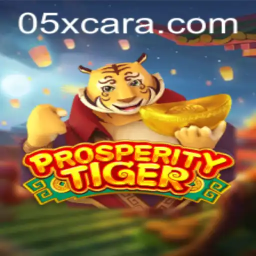 Discover the Thrilling World of ProsperityTiger: An Innovative Gaming Experience